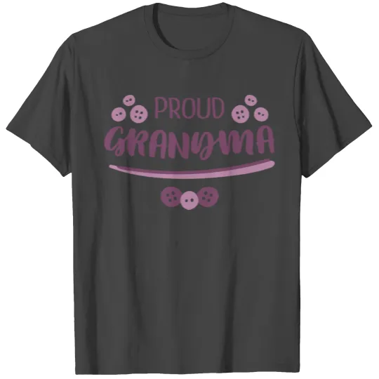 Grandmother grandma granny family love saying T Shirts