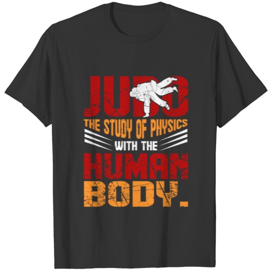 Judo Martial Art Martial Artist T-shirt