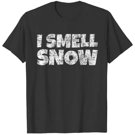 I Smell Snow (White) Christmas & Winter Sports T Shirts