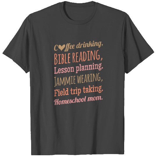 Homeschool Bible Reading Crunchy Mom Design T Shirts