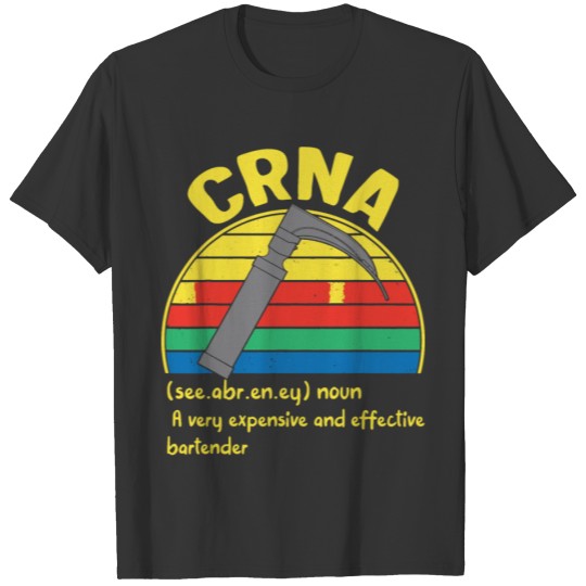 CRNA Week Anessia Anessiologist Nurse T-shirt