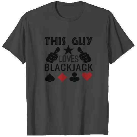 Blackjack T Shirts and More