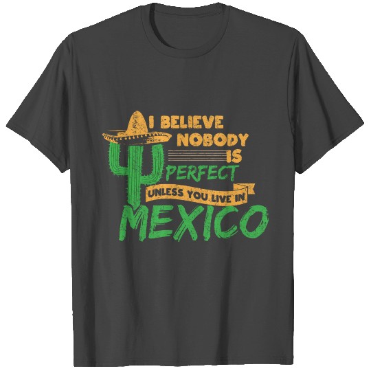 Mexico mexican gift T Shirts