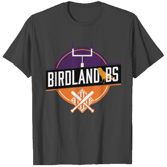 Birdland BS T Shirts