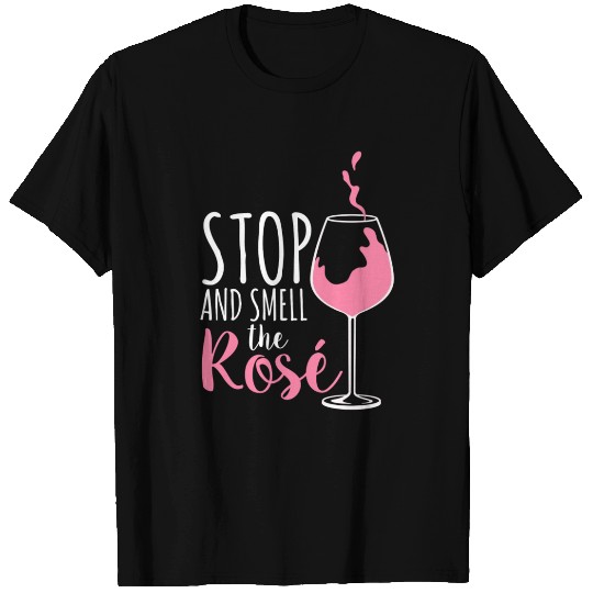 Wine - Stop And Smell The Rose T Shirts