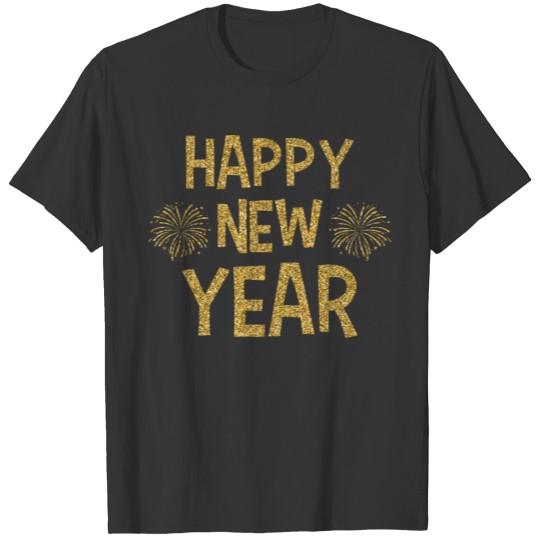 Happy New Year 2019 Sparkly Gold Fireworks New T-shirt