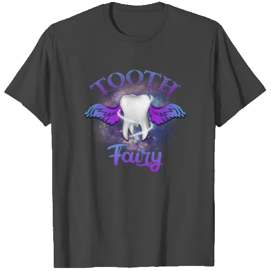 Tooth Fairy T Shirts