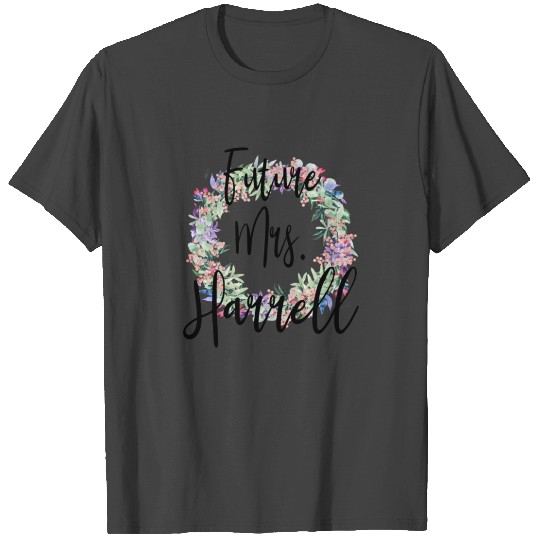 Future Mrs. Harrell Engaged Bridal T Shirts
