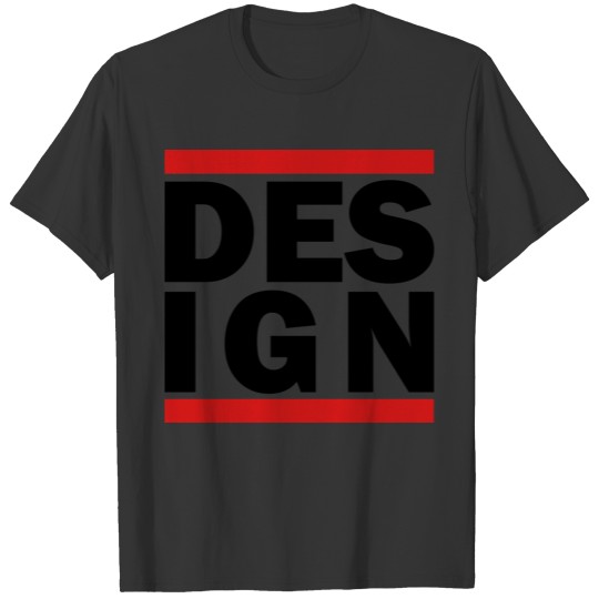DES IGN T-shirt