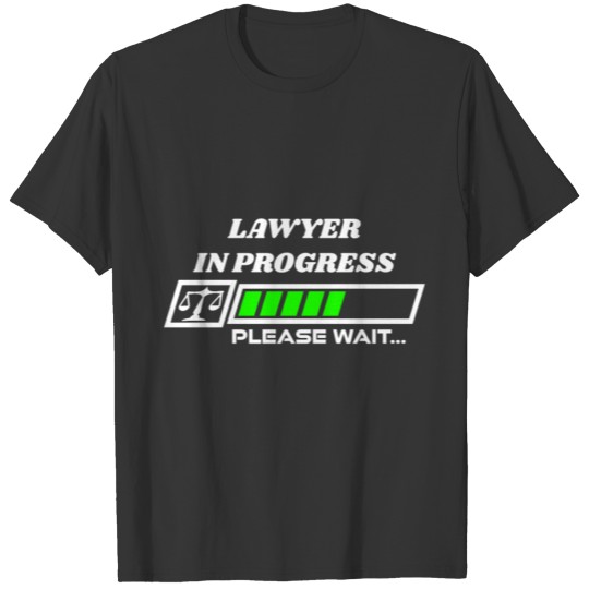 Lawyer In Progress T-shirt