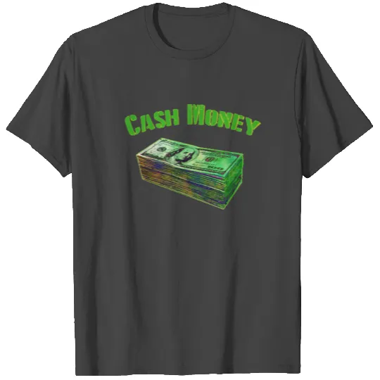 CASH MONEY T Shirts