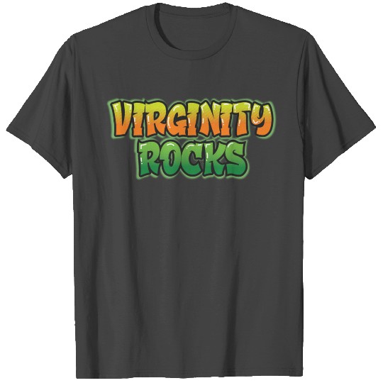 Virginity Rocks T Shirts