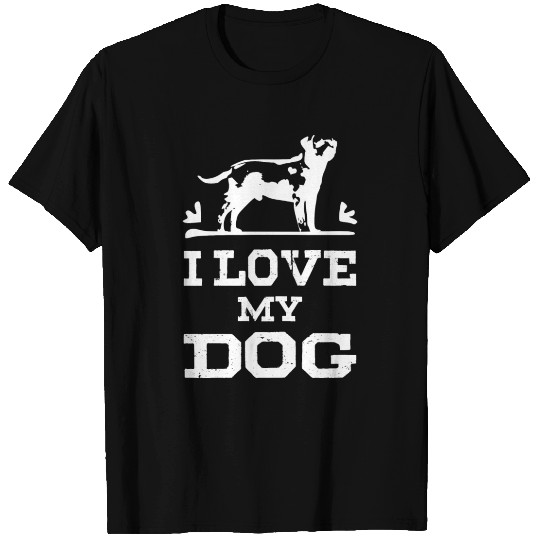 I love my Dog T Shirts