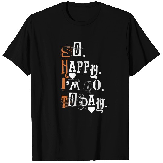 60th Birthday Funny Gift Idea T Shirts