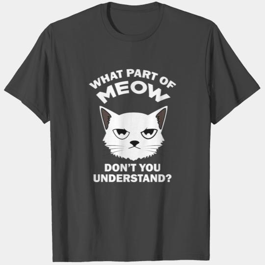 Meow Serious Cat Maine coon kitten pussycat gift T Shirts