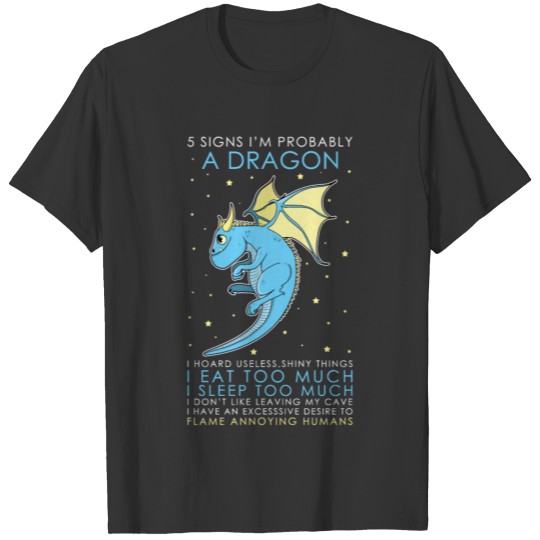 Five Signs To Be A Dragon T-shirt