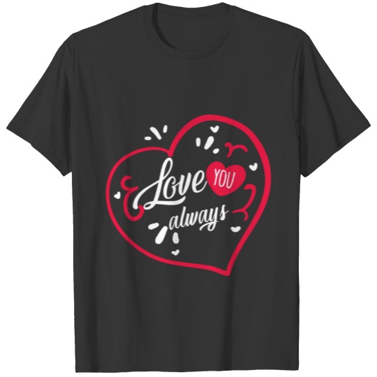 Valentine's Day, Love, T-shirt