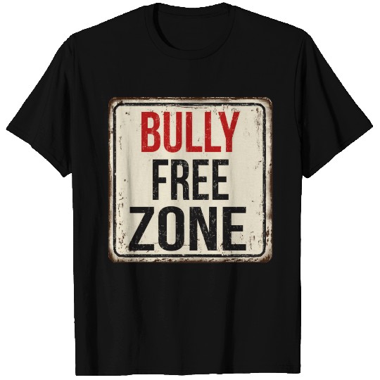Bully Free Zone T Shirts