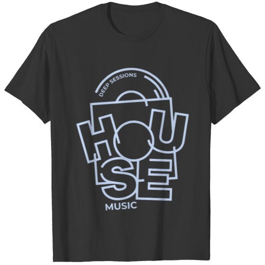 deep house music sessions T-shirt