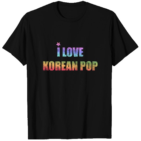 I Love Korean Pop - Kpop T Shirts