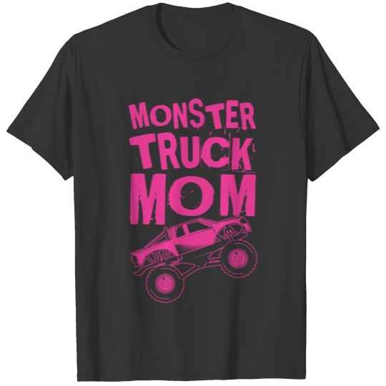 Monster Truck Mother T Shirts