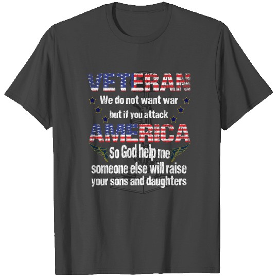 US Veteran Soldier Patriot US Military Gift Idea T Shirts