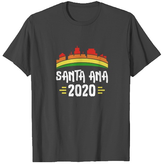 City Trip 2020 Santa Ana America T Shirts