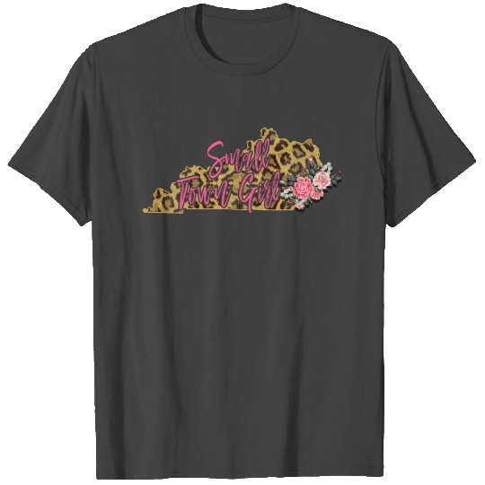 Small Town Girl Kentucky T Shirts