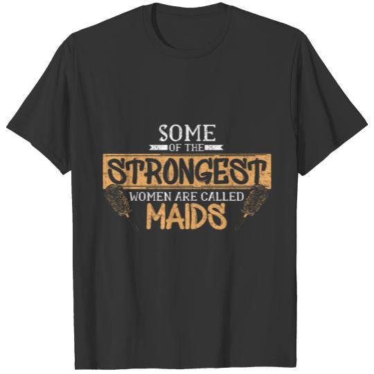 Maid Broom career gift idea T-shirt