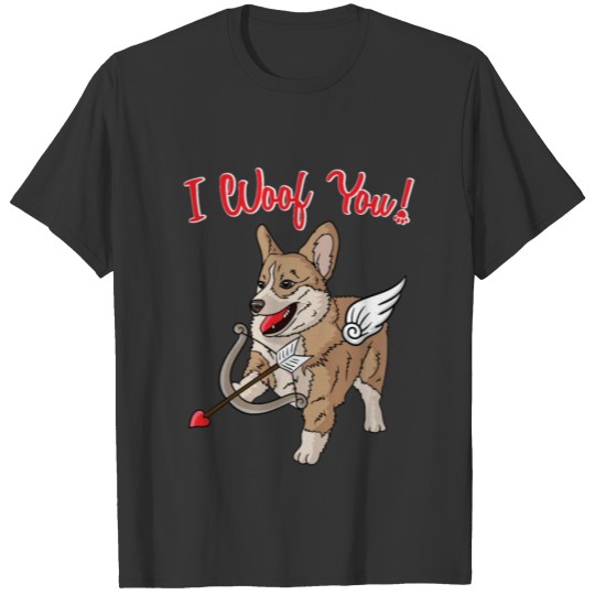 Corgi I Woof You Cupid Dog Corgis Valentines Day T-shirt