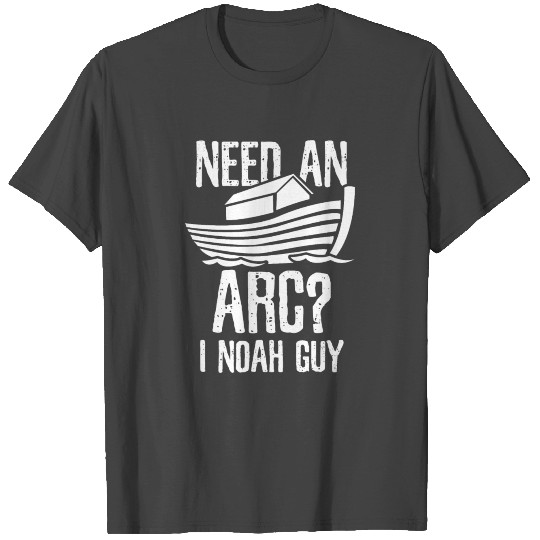 I Noah someone Humor T Shirts