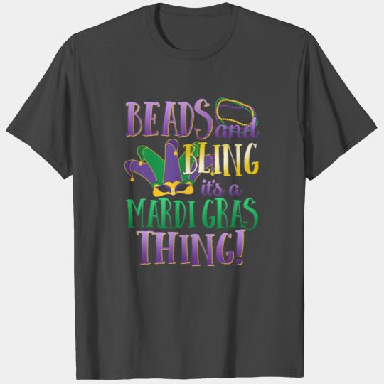 Beads and Bling It's a Mardi Gras Thing Nola New T Shirts