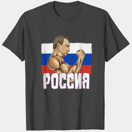 Vladimir Putin - Russian Strength - Flag Of Russia T Shirts