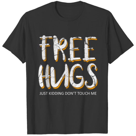 Hug Me Funny Valentine's Day Free Hugs Cute Fun T Shirts