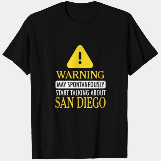 WARNING! : San Diego T Shirts