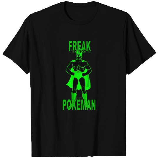 Poke Mann Freak T Shirts