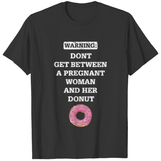 Mother To Be Funny T-shirt