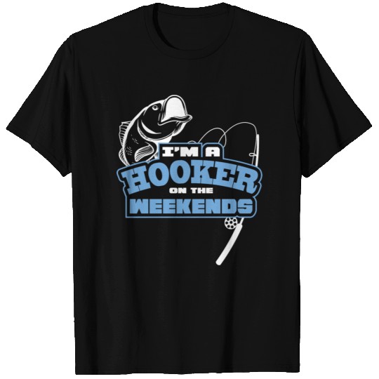 WEEKEND HOOKER T Shirts
