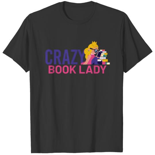 crazy book lady T Shirts