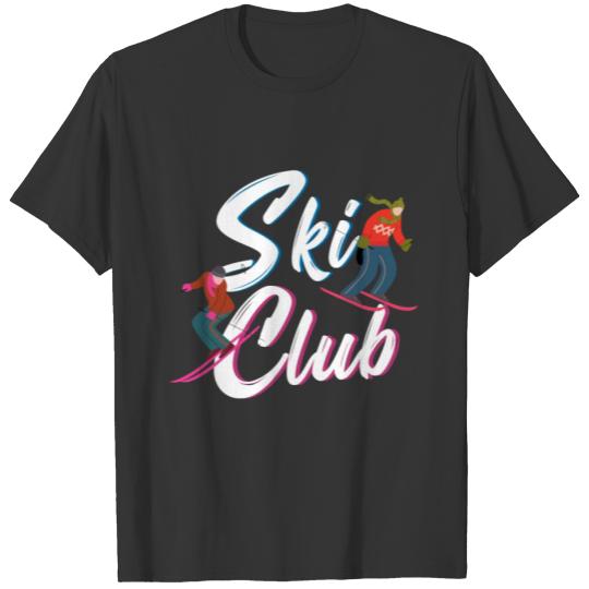 Ski Club Skiing Cool Winter Sports Gift T-shirt