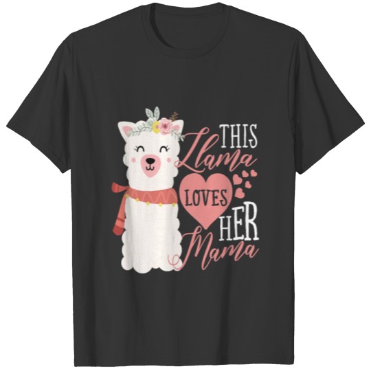 Llama loves her Mama T Shirts