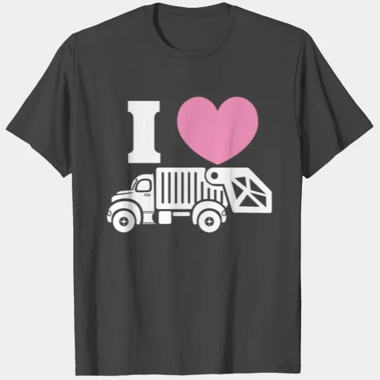 Garbage Pink Truck Trash Love Heart I Gift Idea T Shirts
