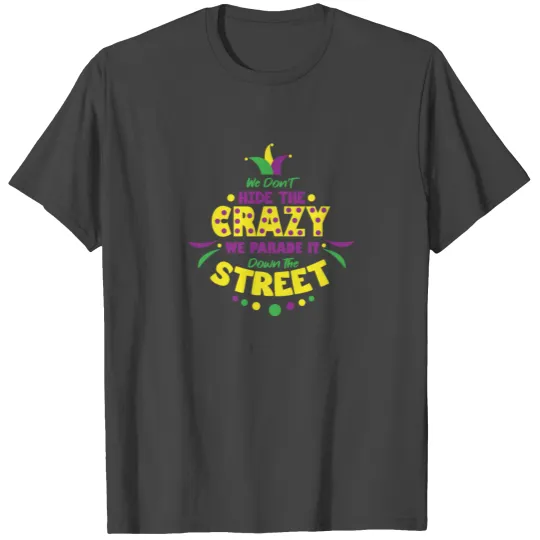 Carnival Costume Mardi Gras New Orleans T Shirts