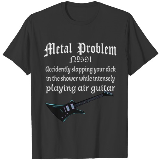 Funny Metal Rock Heavy Death Black Metal Gift idea T Shirts
