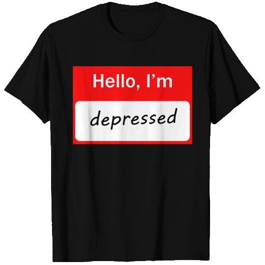 hello i'm depressed nametag T Shirts