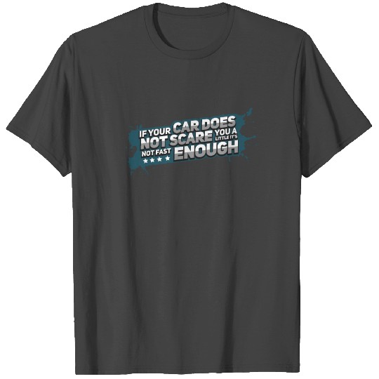 Race Car Racing Fast Sportscar Driver Tuner Gift T Shirts