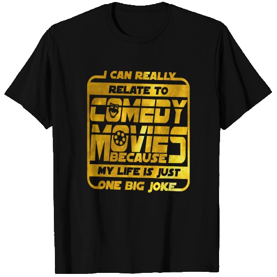I Can Relate To Comedy - Total Basics T Shirts