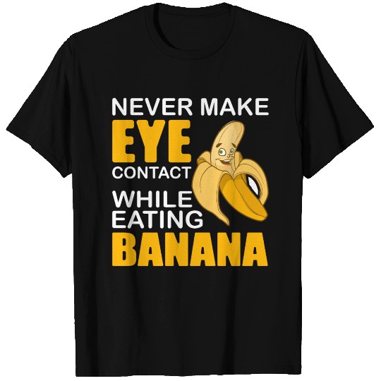 Banana and eye contact T Shirts