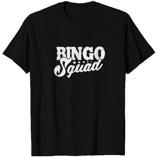 Bingo Squad T Shirts