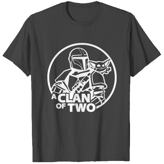 A Clan of Two - 1 | Mandalorian | DopeyArt T Shirts